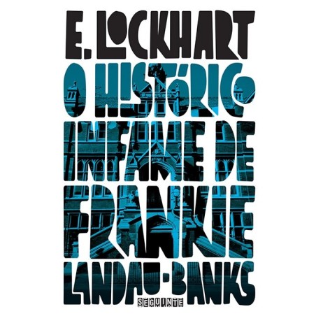 O histórico infame de Frankie Landau-banks - E. Lockhart