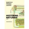 Histórias naturais - Marcílio França Castro