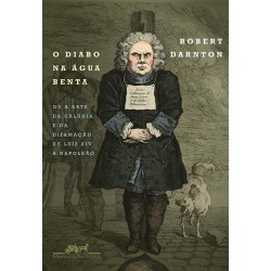 O diabo na água benta - Robert Darnton