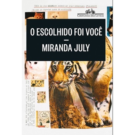 O escolhido foi você - Miranda July