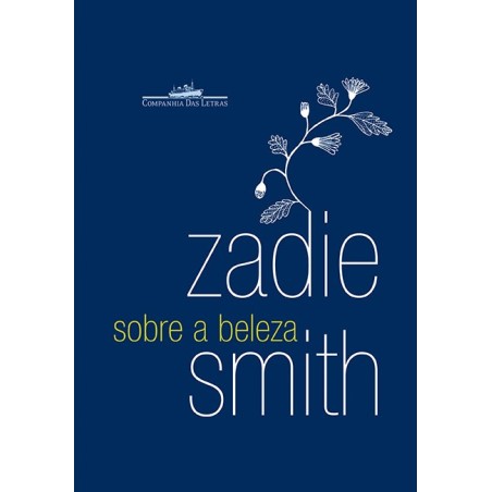 Sobre a beleza - D. G.grahame-smith