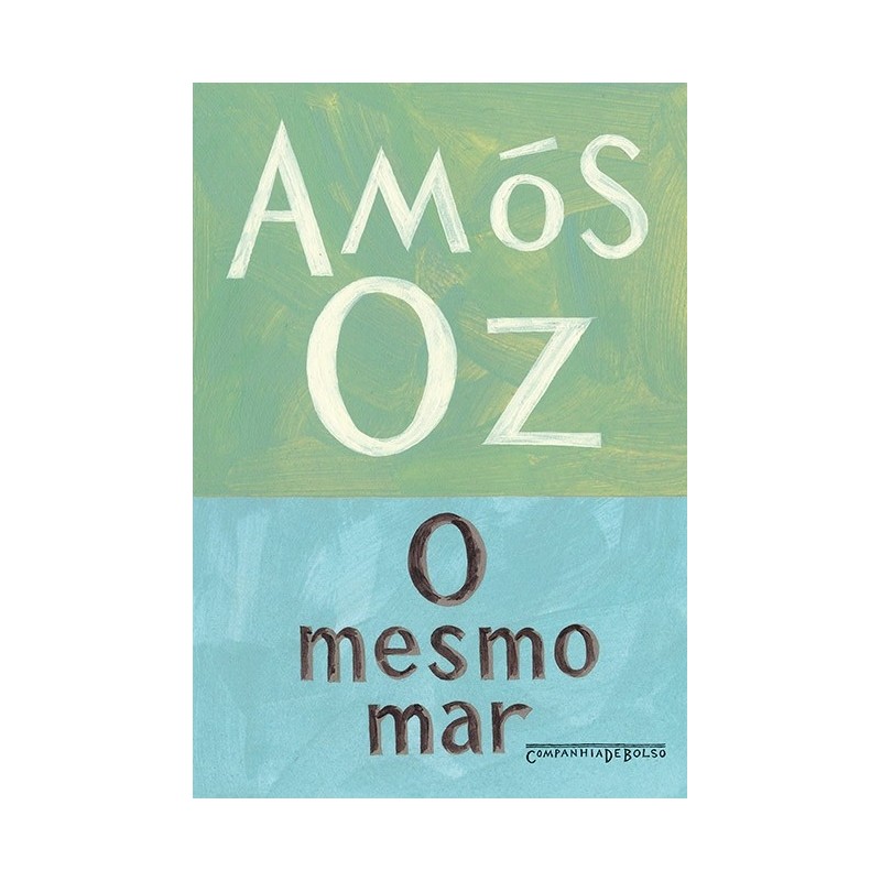 O mesmo mar - Amós Oz