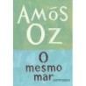 O mesmo mar - Amós Oz