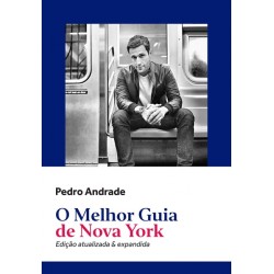 O melhor guia de Nova York - Pedro Andrade