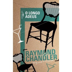 O longo adeus - Raymond Chandler