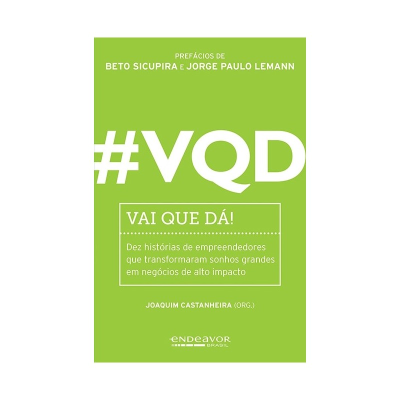 VQD - Vai que dá! - Joaquim Castanheira