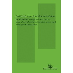 A trilha dos ninhos de aranha - Italo Calvino