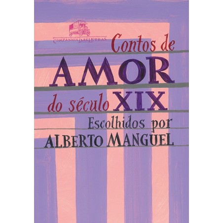 Contos de amor do século XIX - Alberto Manguel