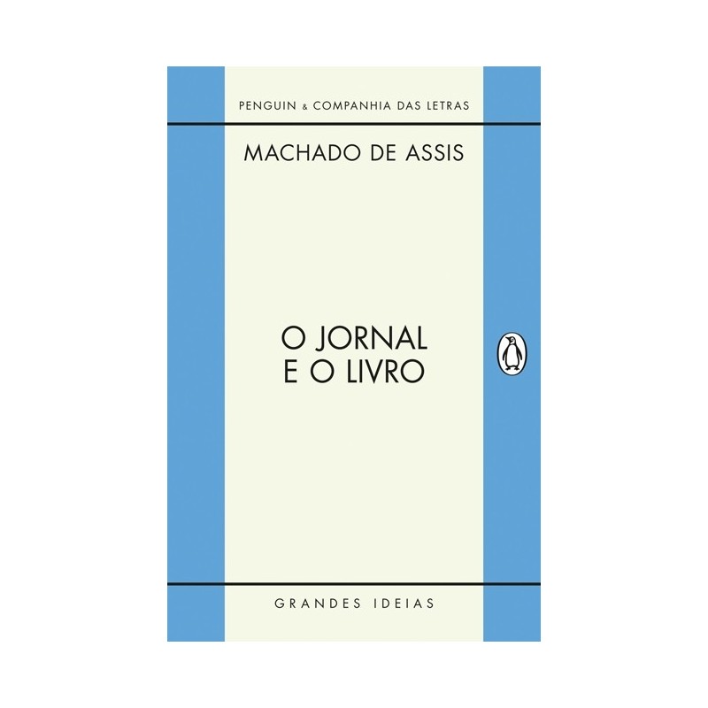 O jornal e o livro - Machado De Assis