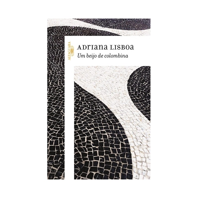 Um beijo de Colombina - Lisboa, Adriana