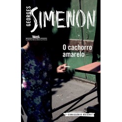 O cachorro amarelo - Georges Simenon