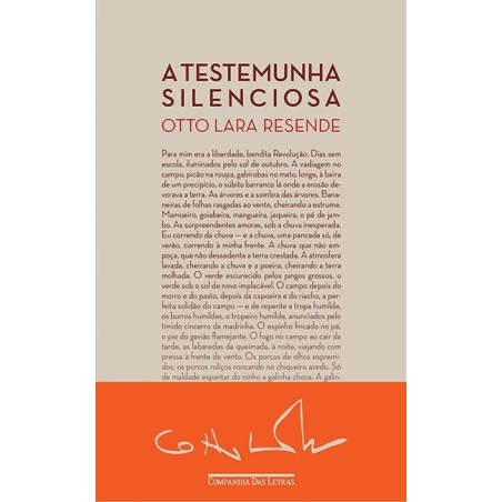 A testemunha silenciosa - Otto Lara Resende