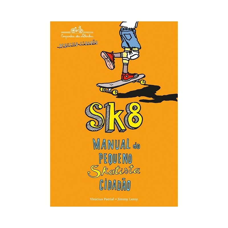 SK8 MANUAL DO PEQUENO SKATISTA CIDADAO