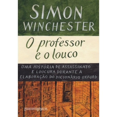 o professor e o louco - Simon Winchester