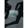 Memória da pedra - Mauricio Lyrio