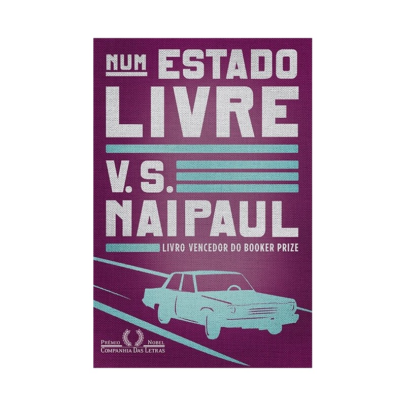 Num estado livre - V. S. Naipaul