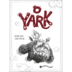 YARK, O - Laurent Gapaillard, Bertrand Santini