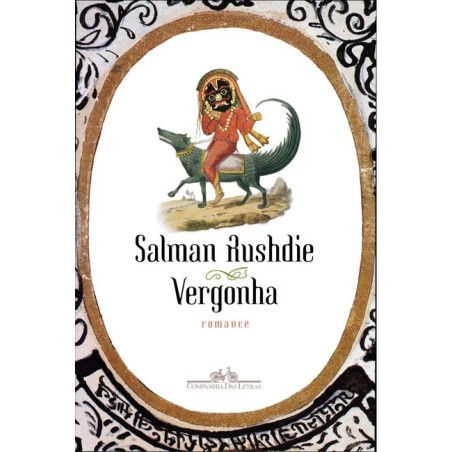 Vergonha - Salman Rushdie