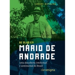 De olho em Mário de Andrade - André Botelho