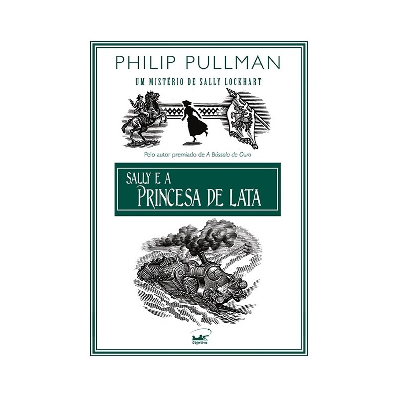 Sally e a princesa de lata - Philip Pullman