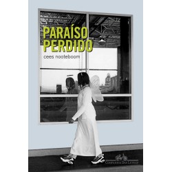 Paraíso perdido - Cees Nooteboom