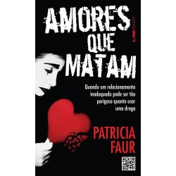 Amores que matam - Faur,...