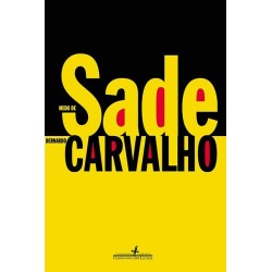 Medo de Sade - Bernardo Carvalho