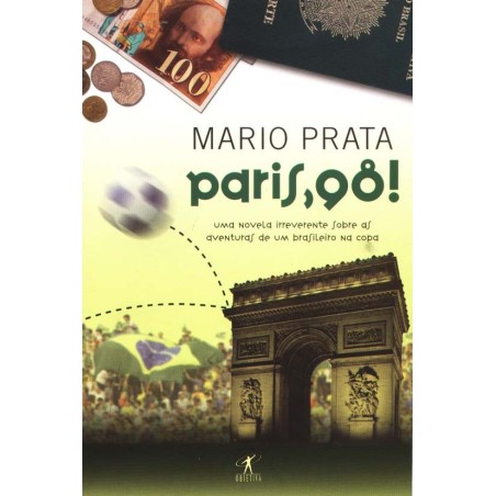 Paris, 98! - Mario Prata