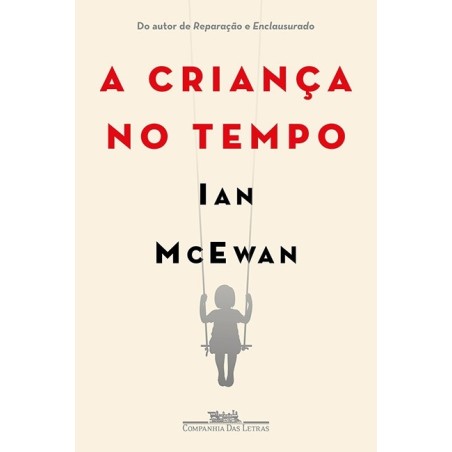 A criança no tempo - Ian Mcewan