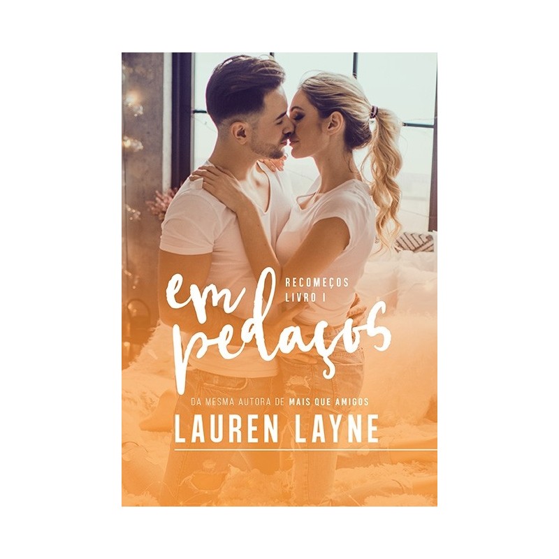 Em pedaços - Lauren Layne