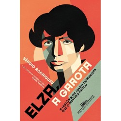 Elza, a garota - Sérgio Rodrigues