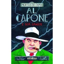 Al Capone e sua gangue - Alan Macdonald