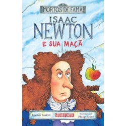 Isaac Newton e sua maçã - Kjartan Poskitt / Philip Reeve