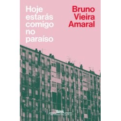 Hoje estarás comigo no paraíso - Bruno Amaral