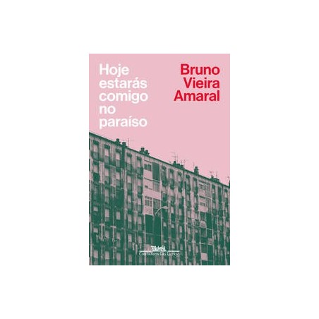 Hoje estarás comigo no paraíso - Bruno Amaral