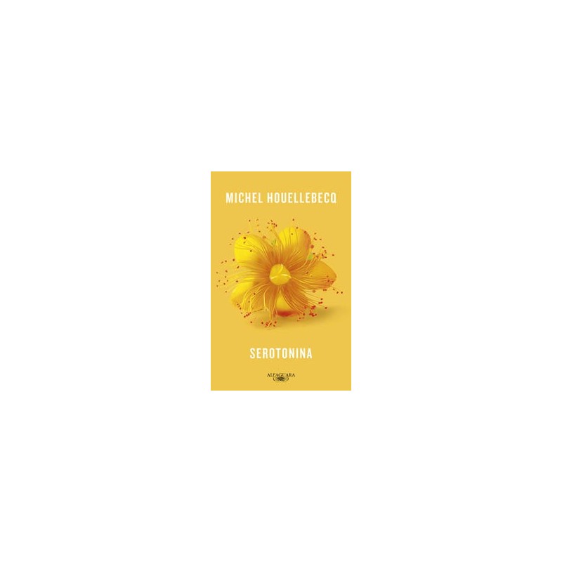 Serotonina - Michel Houellebecq