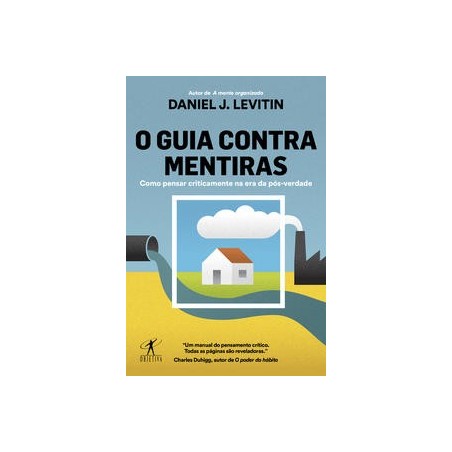 O guia contra mentiras - Daniel J. Levitin