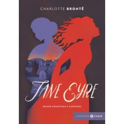 JANE EYRE: EDICAO COMENTADA E ILUSTRADA - Charlotte Brontë