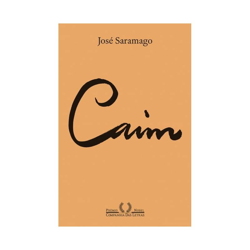 Caim (Nova edição) - José Saramago