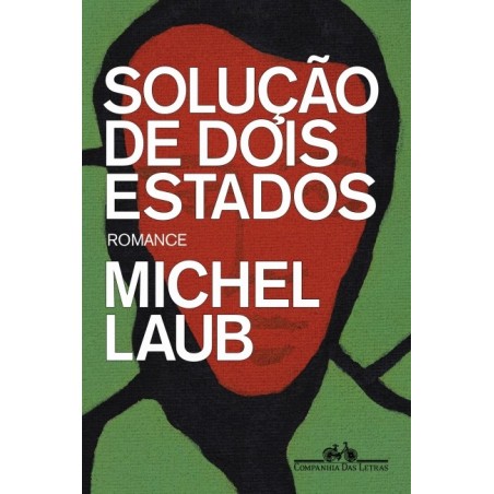 Solução de dois Estados - Michel Laub