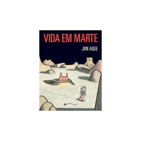 Vida em Marte - Jon Agee