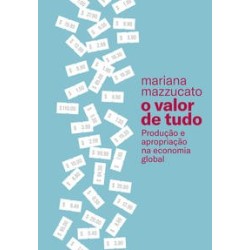 O VALOR DE TUDO - Mariana Mazzucato