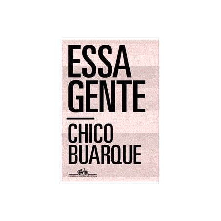 ESSA GENTE - Chico Buarque