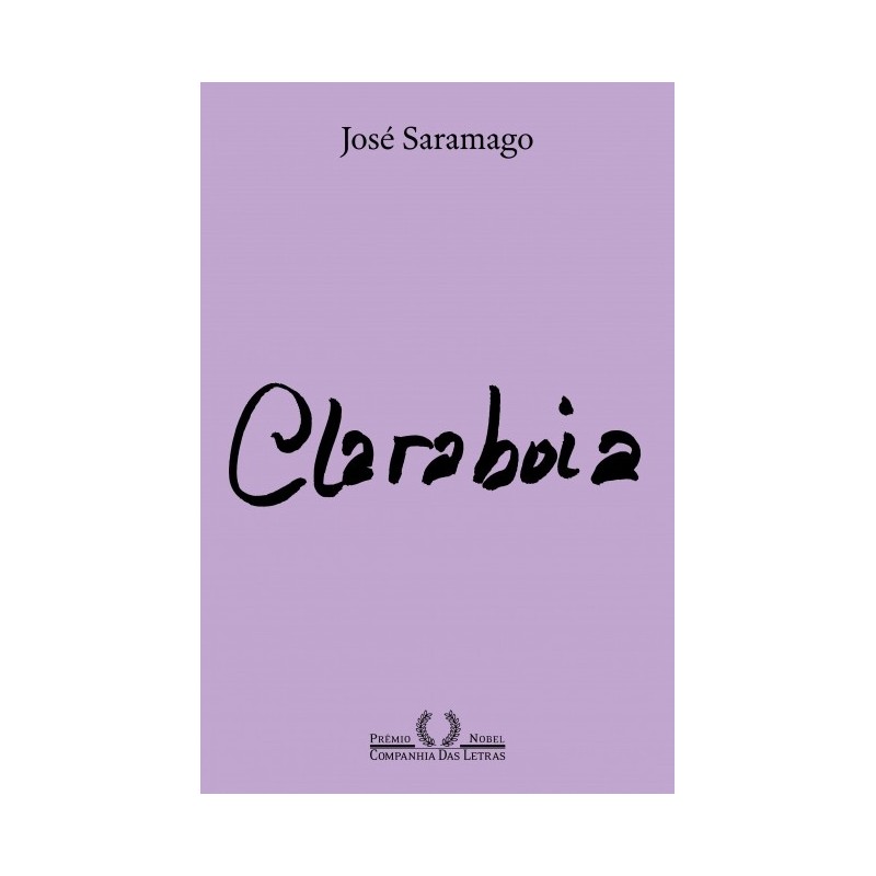 Claraboia (Nova edição) - José Saramago