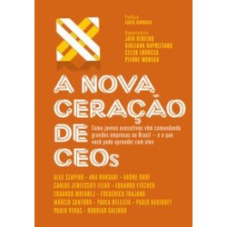 A nova geração de CEOs - Vários Autores