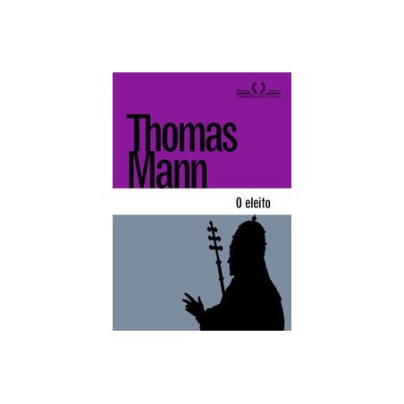 O eleito - Thomas Mann