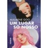 LUGAR SO NOSSO, UM - Maurene Goo