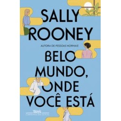 Belo mundo, onde você está - Rooney, Sally