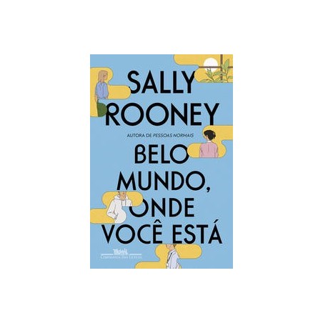 Belo mundo, onde você está - Rooney, Sally