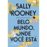 Belo mundo, onde você está - Rooney, Sally